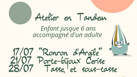 Juillet & Août 2025 : Ateliers Tandem