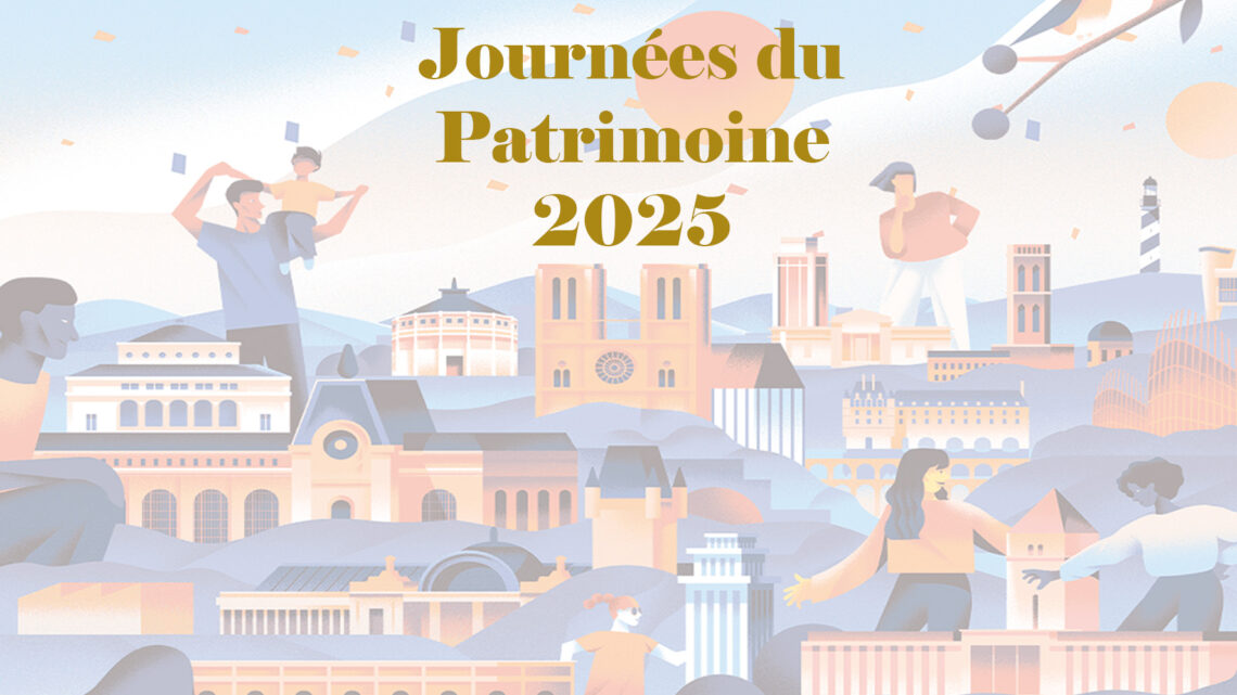 20 et 21 septembre 2025 : Journées du Patrimoine