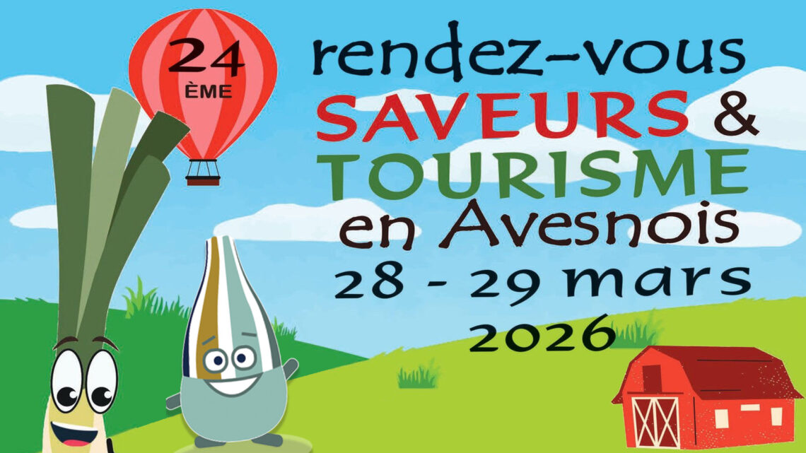 28 & 29 mars 2026 : 24ème Rendez-vous Saveurs et Tourisme en Avesnois